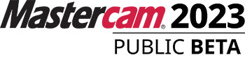 Mastercam 2023 Public Beta Released for Global Testing